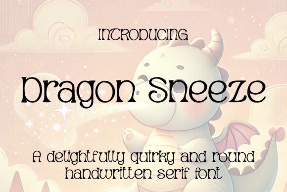 Dragon Sneeze: A Whimsical Serif Font for Makers
